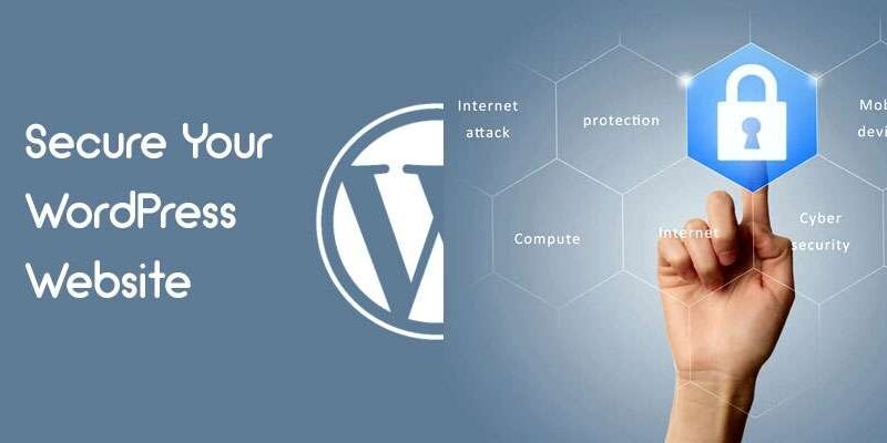WordPress Security in 2025: Best Practices to Protect Your Website